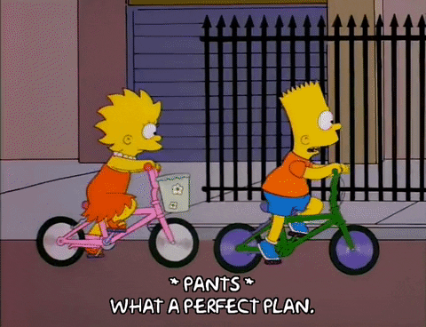 two Simpsons character bicycling and saying, "what a perfect plan." 
