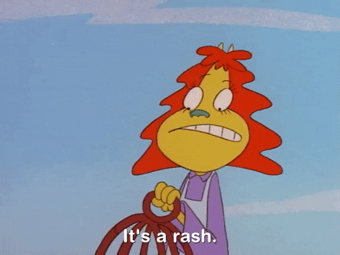 A cartoon person says, "It's a rash."